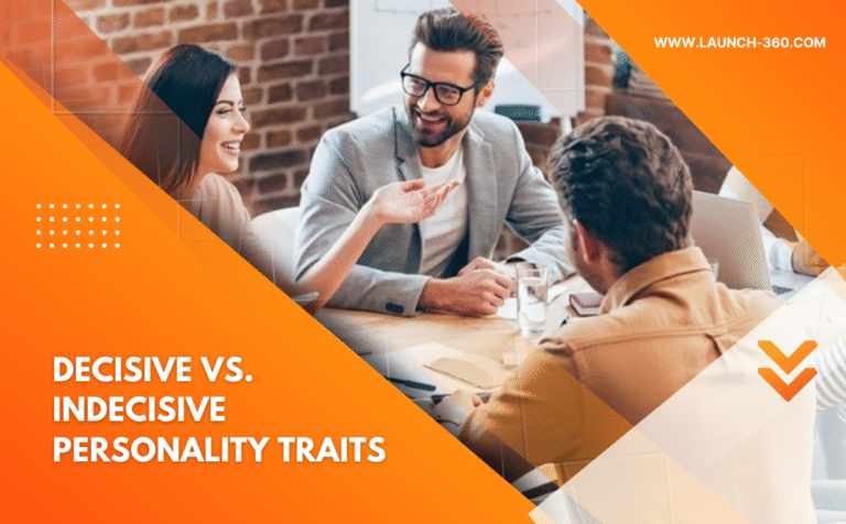 Decisive vs. Indecisive Personality Traits comparison