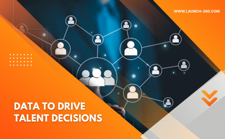 How to Use Data to Drive Talent Decisions