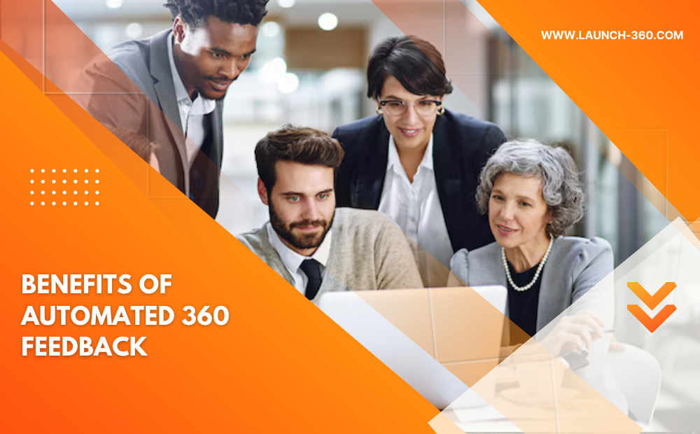 Benefits of Automated 360 Feedback