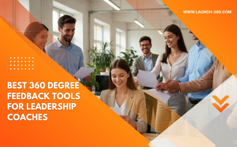 Best 360 degree feedback tools for leadership coaches