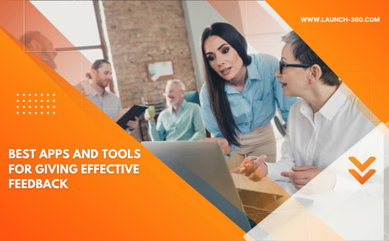 Best Apps and Tools for Giving Effective Feedback in the Workplace